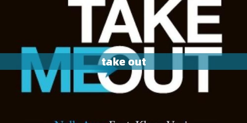 take out